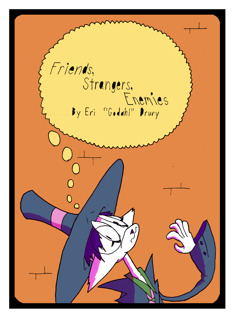 Friends Strangers Enemies. Starring Lizzie Smithson. A webcomic by Eri Godahl Drury. Please contact Eri directly if you have trouble understanding this alt text, I'm a bit new at this.